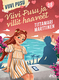 Cover for Viivi Pusu ja villit haaveet