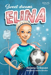 Cover for Sweet dreams, Elina
