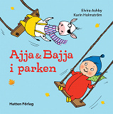 Cover for Ajja & Bajja i parken