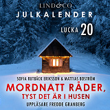 Cover for Mordnatt råder, tyst det är i husen: Lucka 20