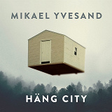 Cover for Häng City