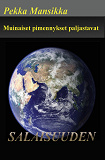 Cover for Muinaiset pimennykset paljastavat salaisuuden