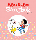 Cover for Ajja & Bajjas Sångbok med noter