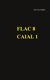 Omslagsbild för FLAC 8: CAIAL 1