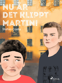 Omslagsbild för Nu är det klippt Martin!