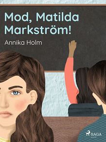 Omslagsbild för Mod,  Matilda Markström!
