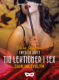 Cover for Swedish Dirty: Tio lektioner i sex Samlingsvolym