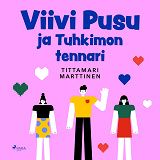 Cover for Viivi Pusu ja Tuhkimon tennari