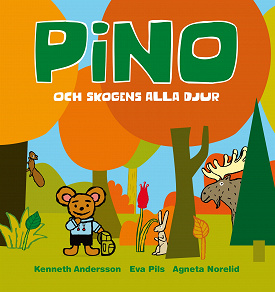 Omslagsbild för Pino och skogens alla djur