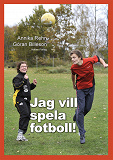 Cover for Jag vill spella fotboll