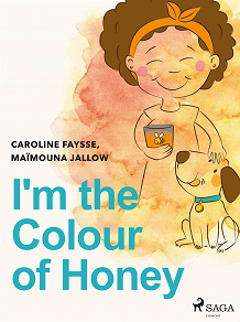 Omslagsbild för I'm the Colour of Honey