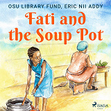 Omslagsbild för Fati and the Soup Pot