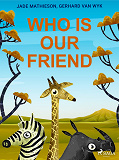 Omslagsbild för Who is Our Friend