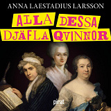 Cover for Alla dessa djäfla qvinnor