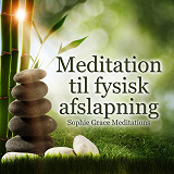 Omslagsbild för Meditation til fysisk afslapning