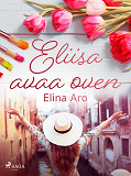 Omslagsbild för Eliisa avaa oven