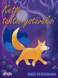 Cover for Kettu tahtoo ystäväksi