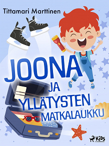 Cover for Joona ja yllätysten matkalaukku