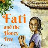 Omslagsbild för Fati and the Honey Tree