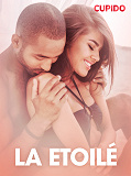 Cover for La Etoilé – erotiska noveller