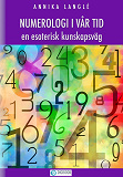 Omslagsbild för Numerologi i vår tid - en esoterisk kunskapsväg