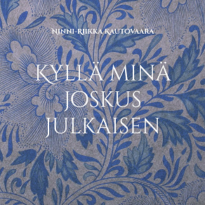 Omslagsbild för Kyllä minä joskus julkaisen