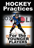 Omslagsbild för Hockey Practices for the Younger Players