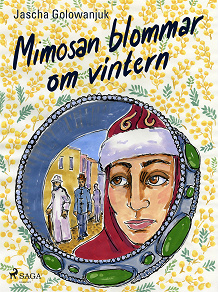 Omslagsbild för Mimosan blommar om vintern