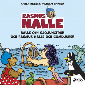 Omslagsbild för Rasmus Nalle - Sälle och sjöjungfrun och Rasmus Nalle och gömdjuren