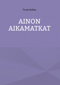 Omslagsbild för Ainon Aikamatkat