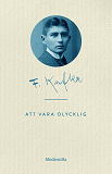 Cover for Att vara olycklig