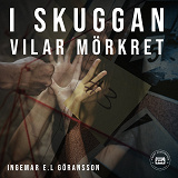 Omslagsbild för I skuggan vilar mörkret