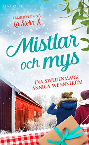 Cover for Mistlar och mys (HELA ROMANEN)