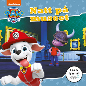 Omslagsbild för Paw Patrol: Natt på museet (Läs & lyssna)