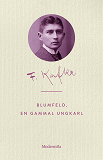 Cover for Blumfeld, en gammal ungkarl