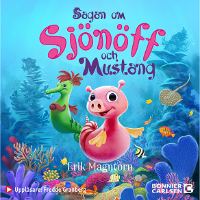 Cover for Sagan om Sjönöff och Mustang