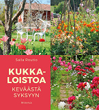 Omslagsbild för Kukkaloistoa keväästä syksyyn