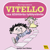 Omslagsbild för Vitello saa ällöttävän tyttöystävän