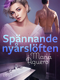 Cover for Spännande nyårslöften - erotisk novell