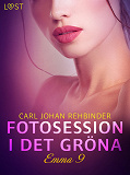 Omslagsbild för Emma 9: Fotosession i det gröna - erotisk novell