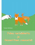 Cover for Foksu metsänkettu ja Romanttinen runometsä