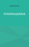 Cover for Pussikaljakesä