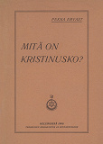 Cover for Mitä on kristinusko?
