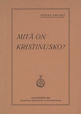 Omslagsbild för Mitä on kristinusko?