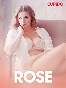 Omslagsbild för Rose – eroottinen novelli