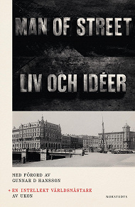 Cover for En intellekt världsmästare : Liv och idéer av Man of street med ett förord av Gunnar D Hansson