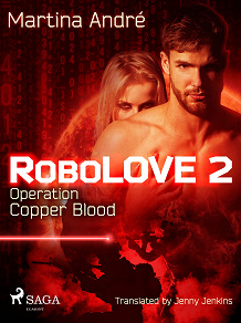 Omslagsbild för Robolove 2 - Operation Copper Blood