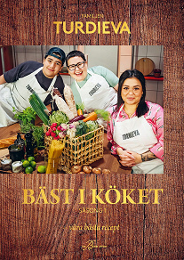 Omslagsbild för Bäst i köket: familjen Turdieva – våra bästa recept