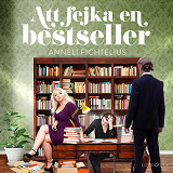 Cover for Att fejka en bestseller