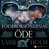 Cover for Lodbroksönernas öde